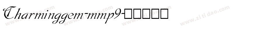 Charminggem-mmp9字体转换