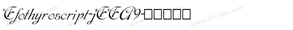 Efothyroscript-jEEA9字体转换