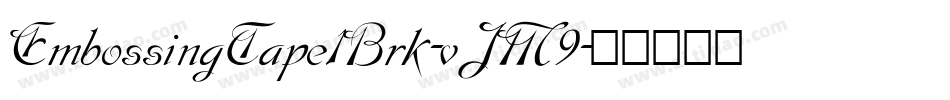 EmbossingTape1Brk-vJM9字体转换