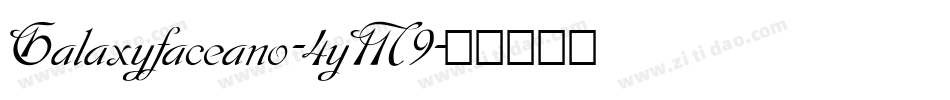 Galaxyfaceano-4yM9字体转换