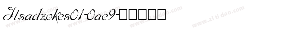 Itsadzokes01-0ae9字体转换