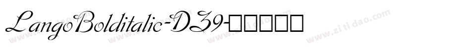 LangoBolditalic-DZ9字体转换