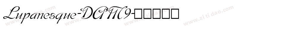 Lupanesque-DAM9字体转换