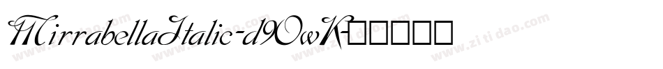 MirrabellaItalic-d9OwK字体转换