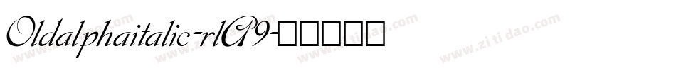 Oldalphaitalic-rlA9字体转换