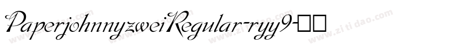 PaperjohnnyzweiRegular-ryy9字体转换