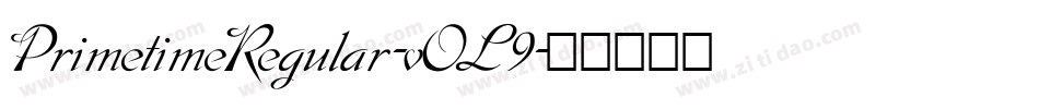 PrimetimeRegular-vOL9字体转换