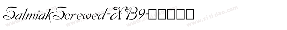 SalmiakScrewed-XB9字体转换