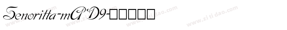 Senoritta-mAD9字体转换