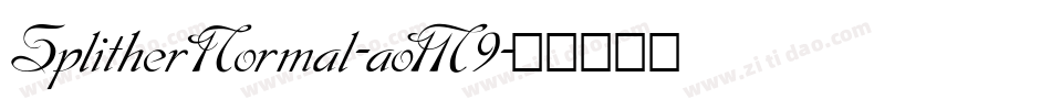 SplitherNormal-aoM9字体转换