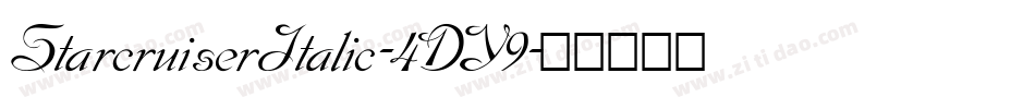 StarcruiserItalic-4DY9字体转换