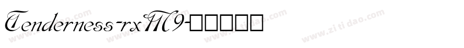 Tenderness-rxM9字体转换
