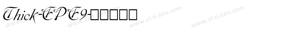 Thick-EPE9字体转换