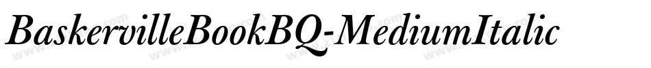 BaskervilleBookBQ-MediumItalic字体转换
