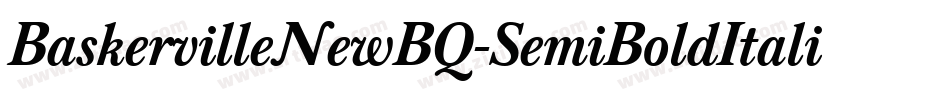 BaskervilleNewBQ-SemiBoldItalic字体转换
