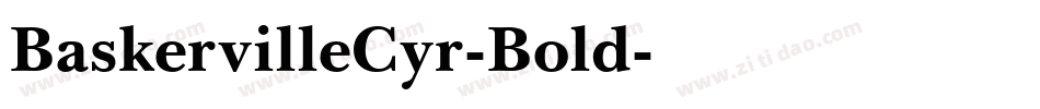 BaskervilleCyr-Bold字体转换