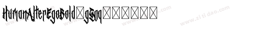 HumanAlterEgoBold-gG0q字体转换