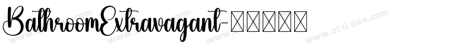 BathroomExtravagant字体转换