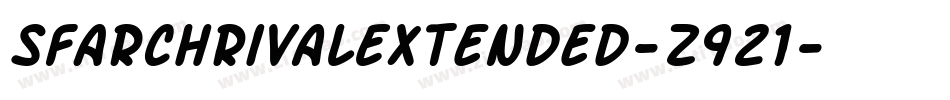 SfArchRivalExtended-z921字体转换 SfArchRivalExtended-z921字体转换