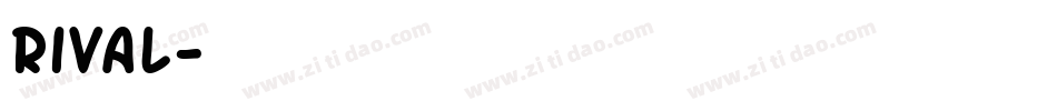 Rival字体转换