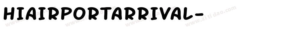 HIAIRPORTARRIVAL字体转换