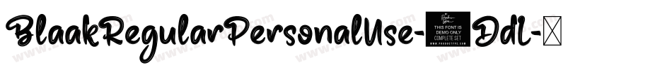 BlaakRegularPersonalUse-9DdL字体转换