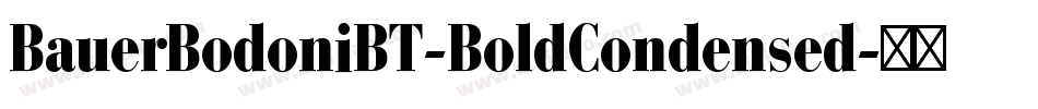 BauerBodoniBT-BoldCondensed字体转换