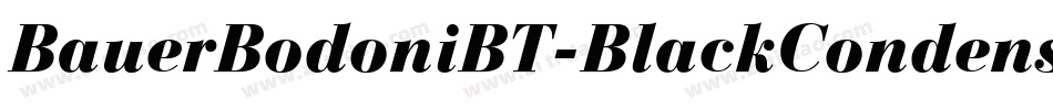 BauerBodoniBT-BlackCondensed字体转换
