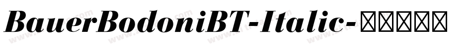 BauerBodoniBT-Italic字体转换