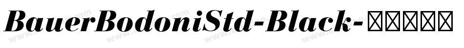 BauerBodoniStd-Black字体转换