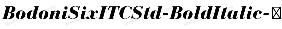 BodoniSixITCStd-BoldItalic字体转换
