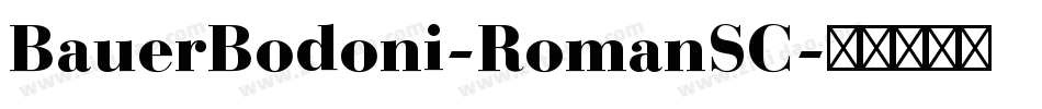 BauerBodoni-RomanSC字体转换
