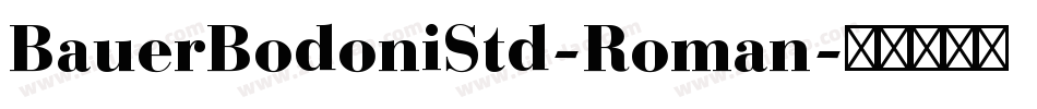 BauerBodoniStd-Roman字体转换