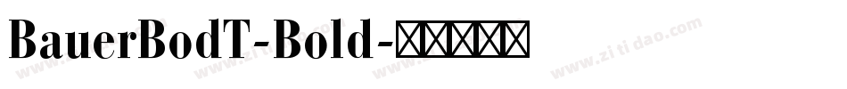 BauerBodT-Bold字体转换