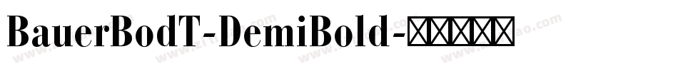 BauerBodT-DemiBold字体转换