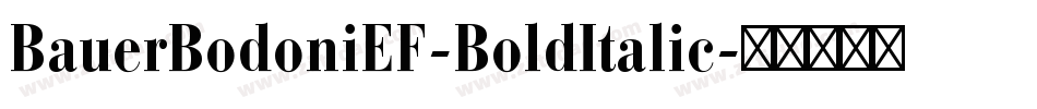 BauerBodoniEF-BoldItalic字体转换