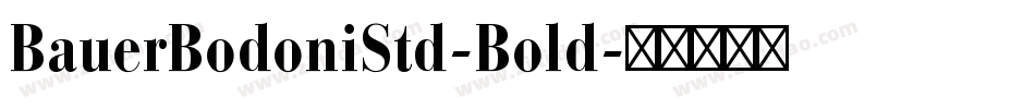 BauerBodoniStd-Bold字体转换