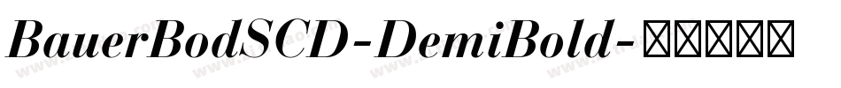 BauerBodSCD-DemiBold字体转换