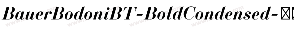 BauerBodoniBT-BoldCondensed字体转换
