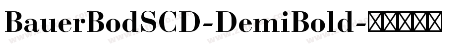 BauerBodSCD-DemiBold字体转换