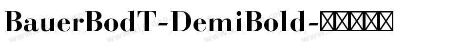 BauerBodT-DemiBold字体转换
