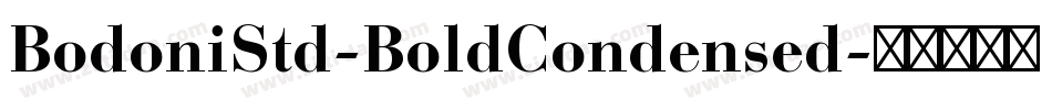 BodoniStd-BoldCondensed字体转换
