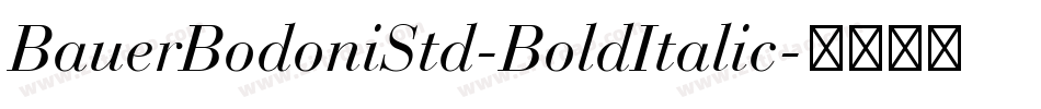 BauerBodoniStd-BoldItalic字体转换