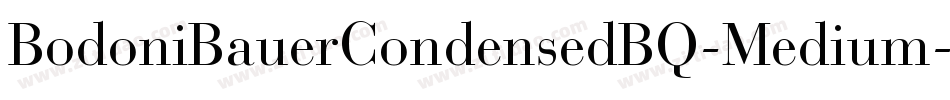 BodoniBauerCondensedBQ-Medium字体转换