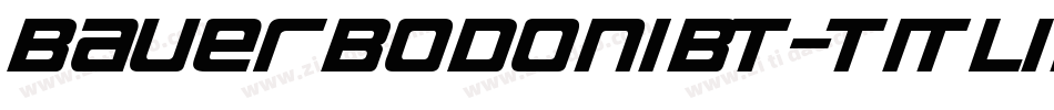 BauerBodoniBT-Titling字体转换