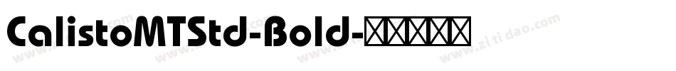 CalistoMTStd-Bold字体转换
