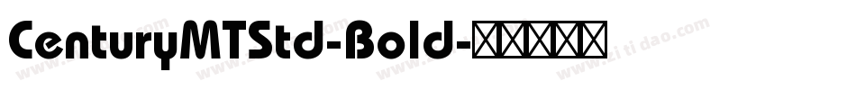 CenturyMTStd-Bold字体转换