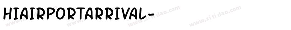 HIAIRPORTARRIVAL字体转换