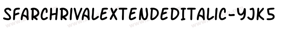 SfArchRivalExtendedItalic-yjK5字体转换 SfArchRivalExtendedItalic-yjK5字体转换