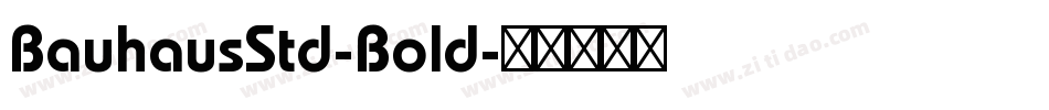 BauhausStd-Bold字体转换